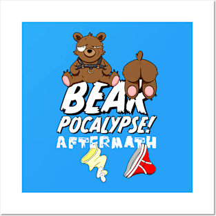 BEARPOCALYPSE! Aftermath Posters and Art